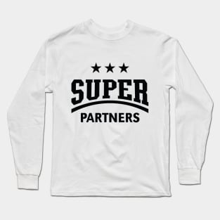 Super Partners (Black) Long Sleeve T-Shirt